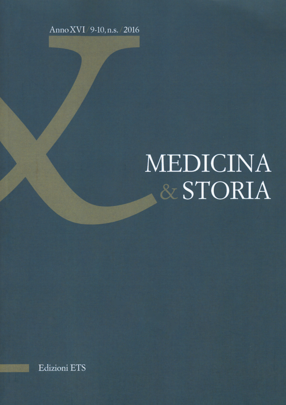 Medicina & storia . Vol. 9-10