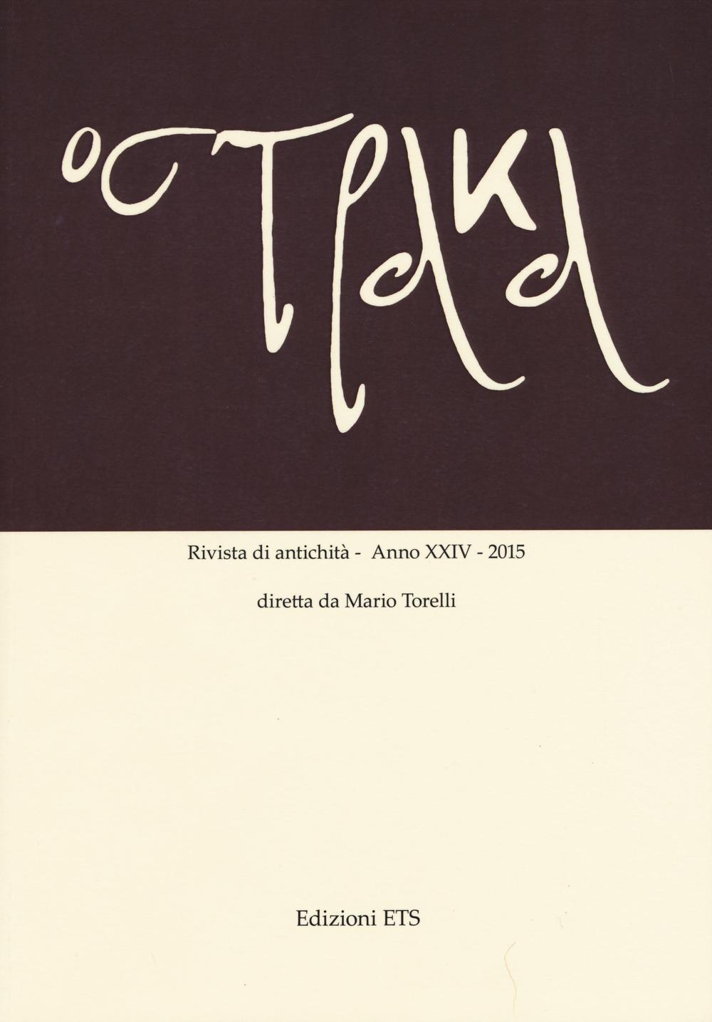 Ostraka. Rivista di antichità. Vol. 24