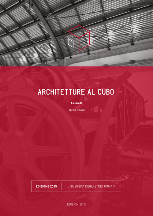 Architetture al cubo. Edizione 2015