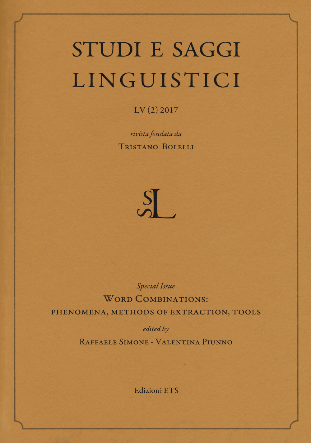 Studi e saggi linguistici. Vol. 2