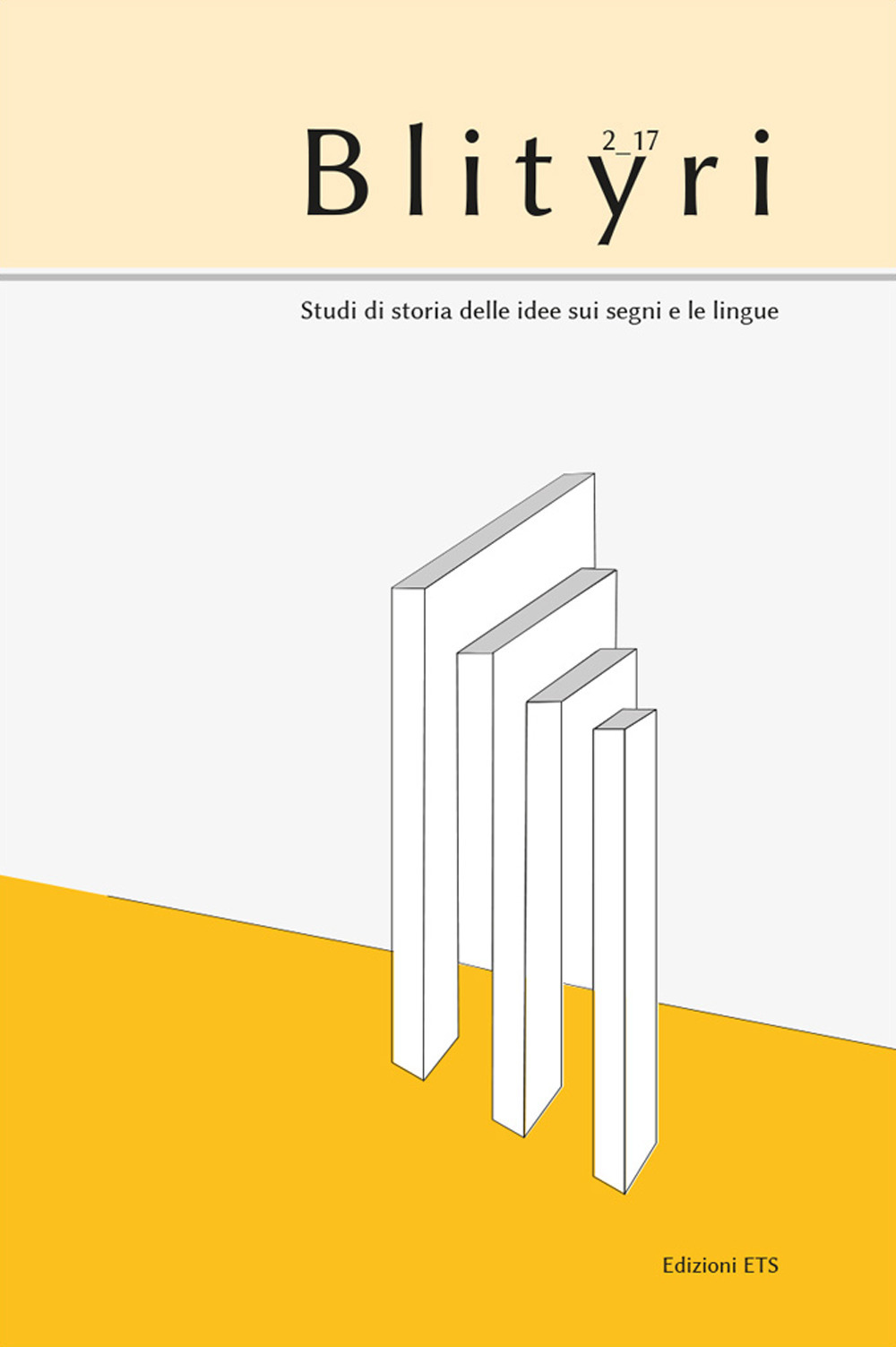 Blityri. Studi di storia delle idee sui segni e le lingue. Vol. 2