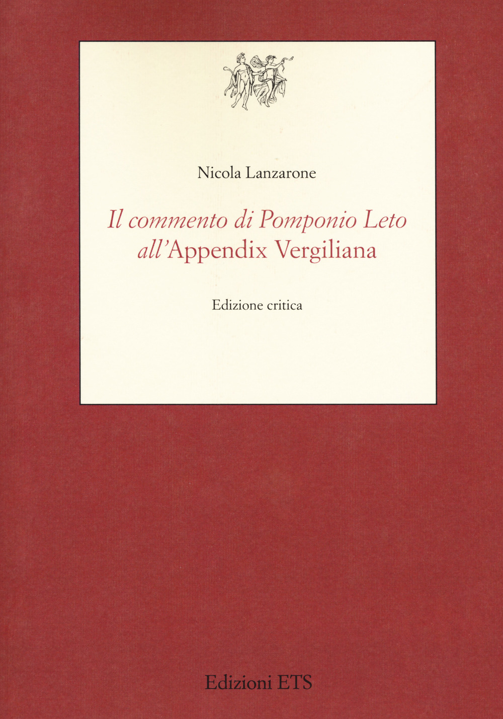 Il commento di Pomponio Leto all'Appendix Vergiliana