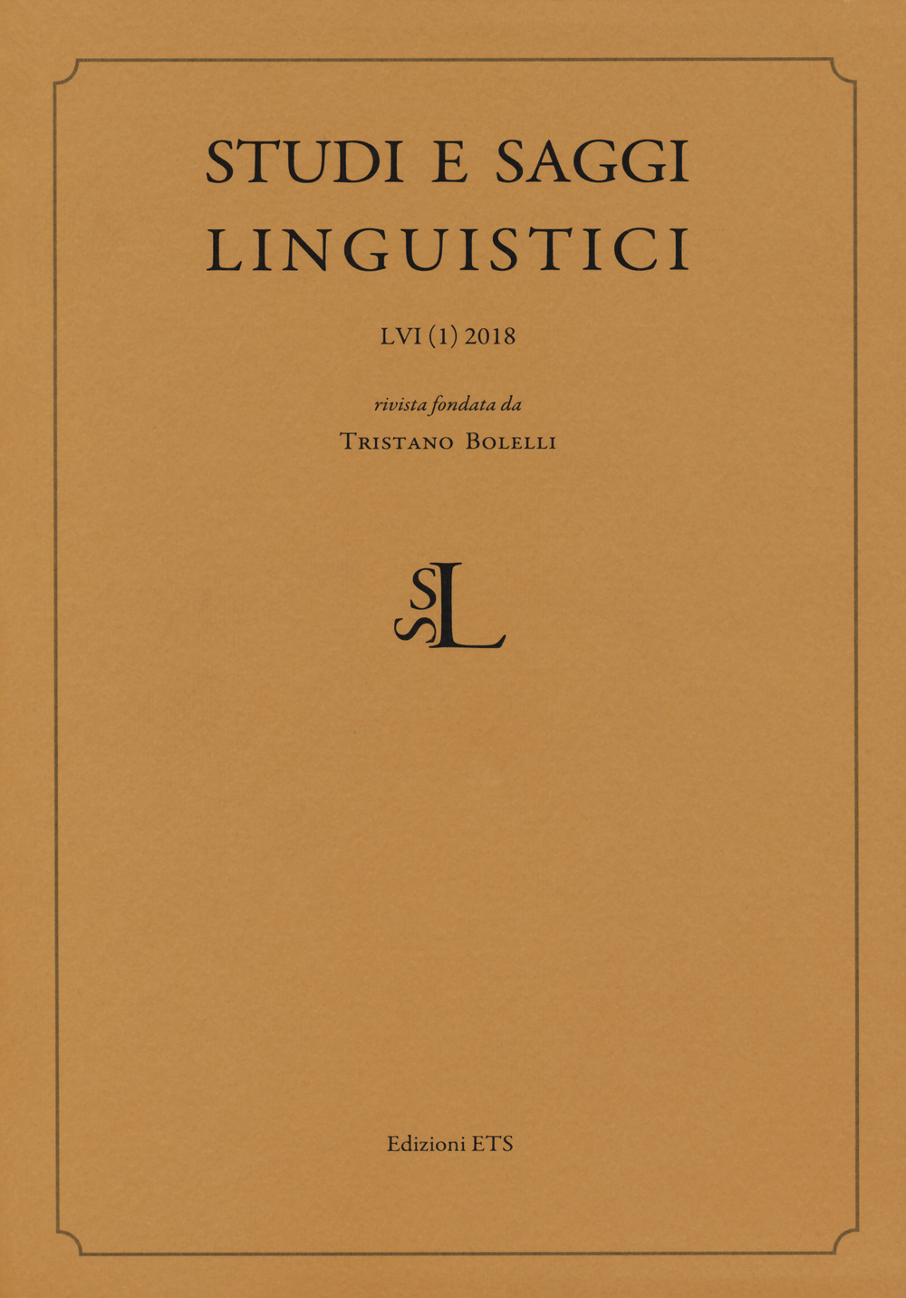 Studi e saggi linguistici. Vol. 1