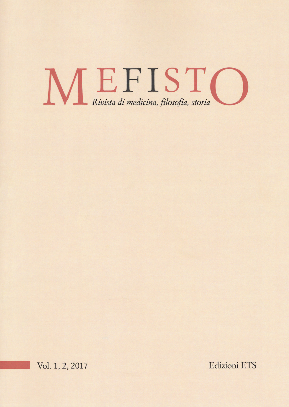 Mefisto. Rivista di medicina, filosofia, storia. Vol. 1-2