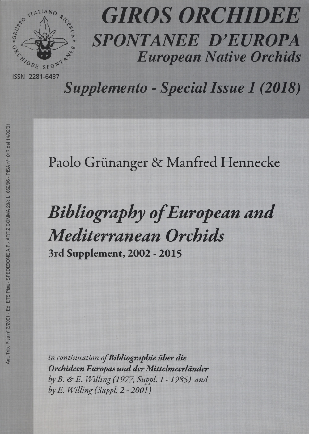 Giros. Orchidee spontanee d'Europa. Supplemento. Vol. 1: Bibliography of european and mediterranean orchids 3rd supplement, 2002-2015