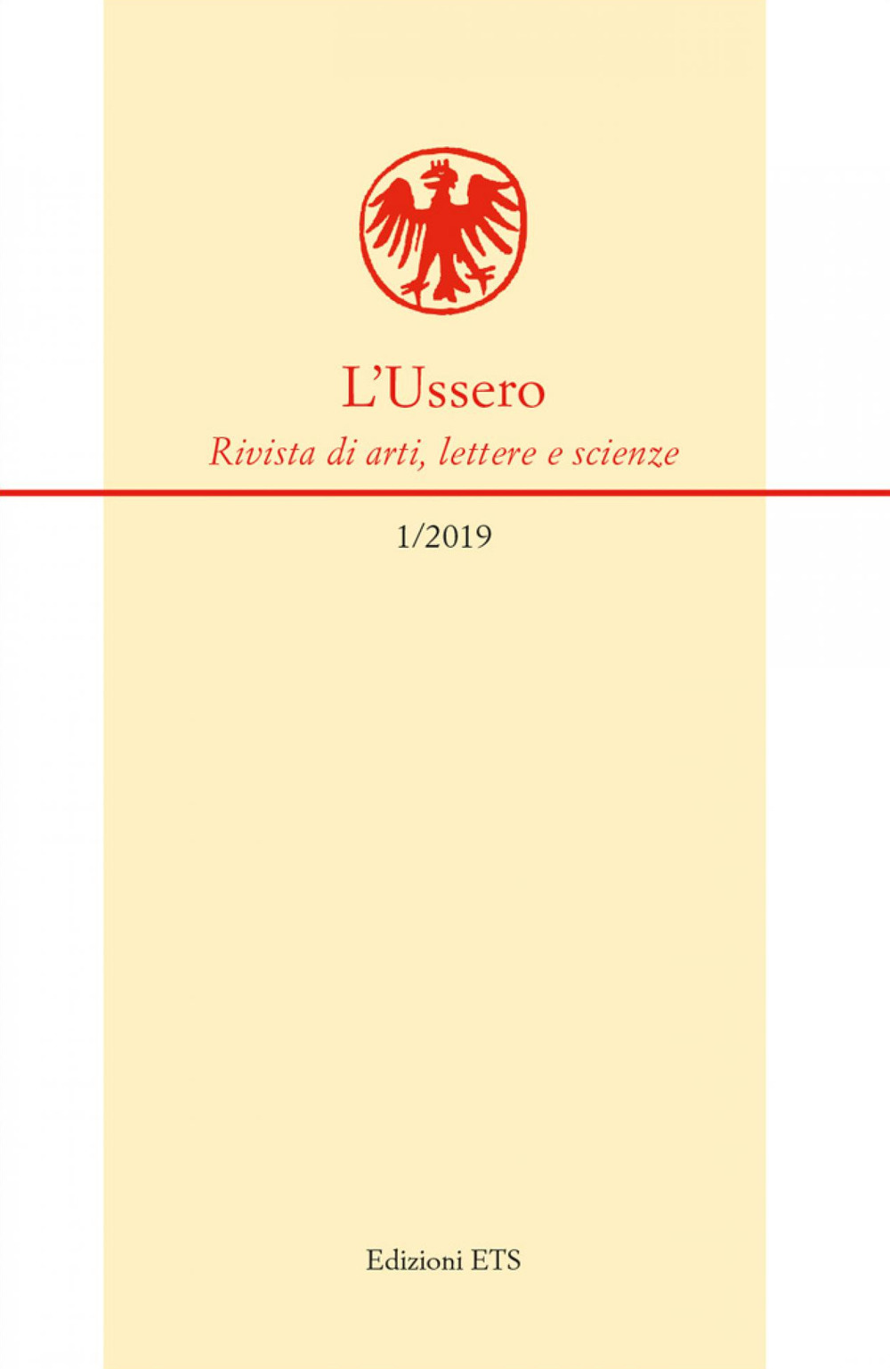 L'Ussero. Rivista di arti, lettere e scienze. Vol. 1