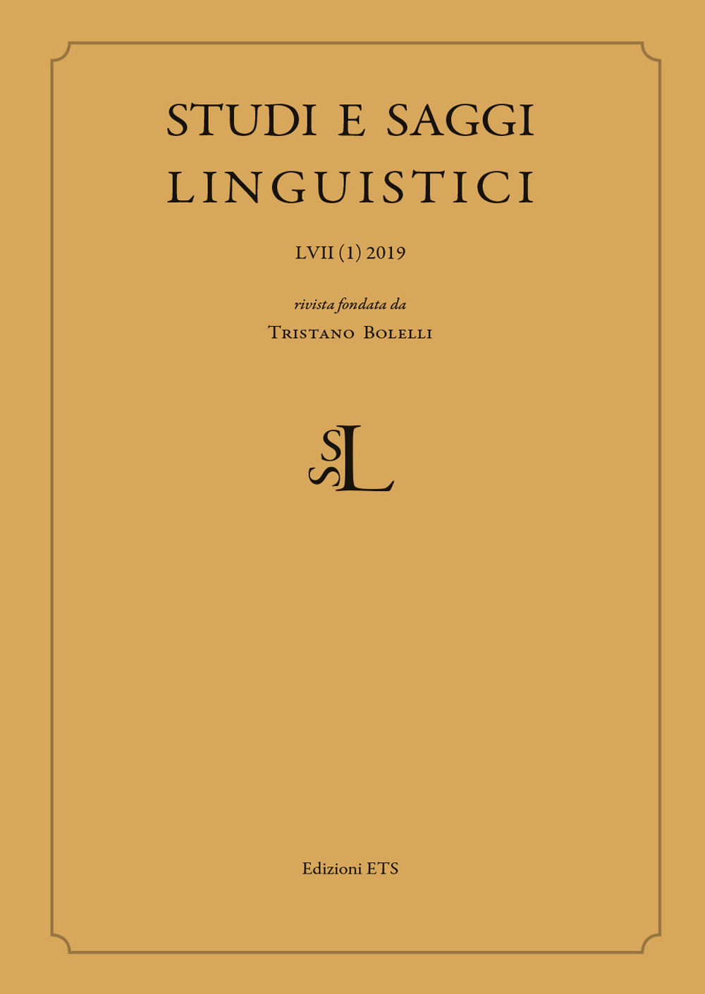 Studi e saggi linguistici. Vol. 1