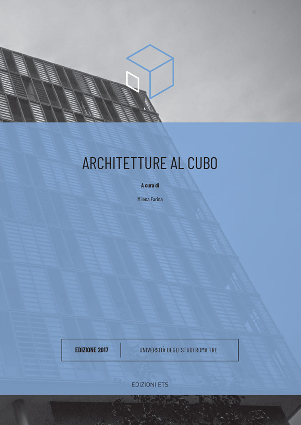 Architetture al cubo. Edizione 2017