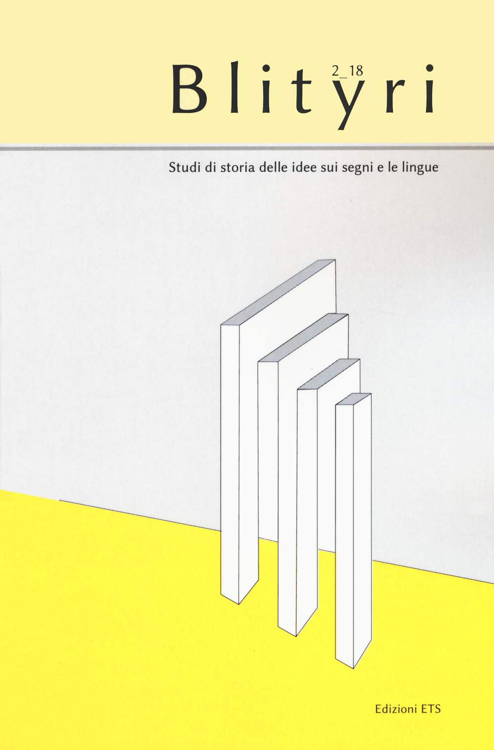Blityri. Studi di storia delle idee sui segni e le lingue. Vol. 2