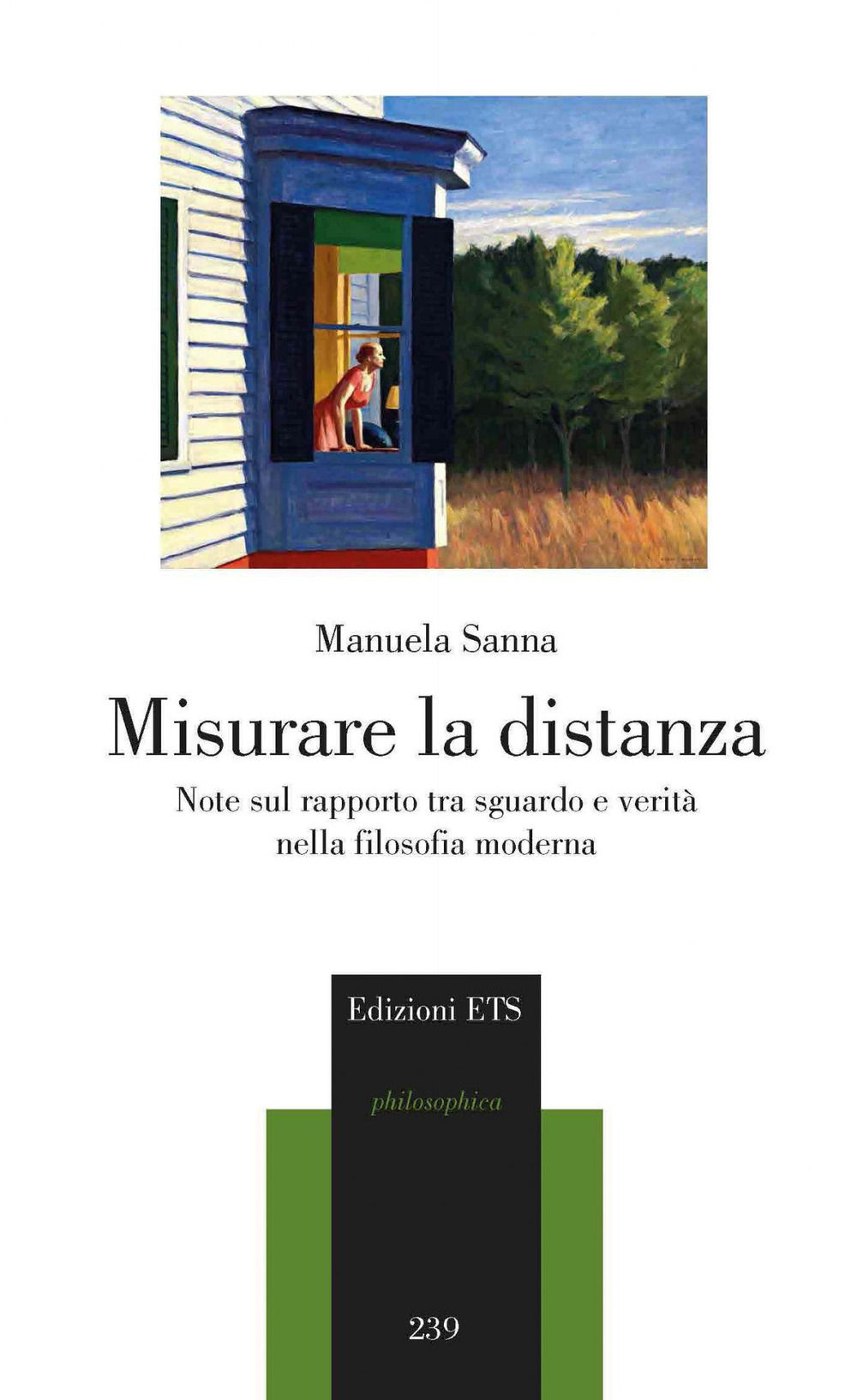 Misurare la distanza. Note sul rapporto tra sguardo e verità nella filosofia moderna