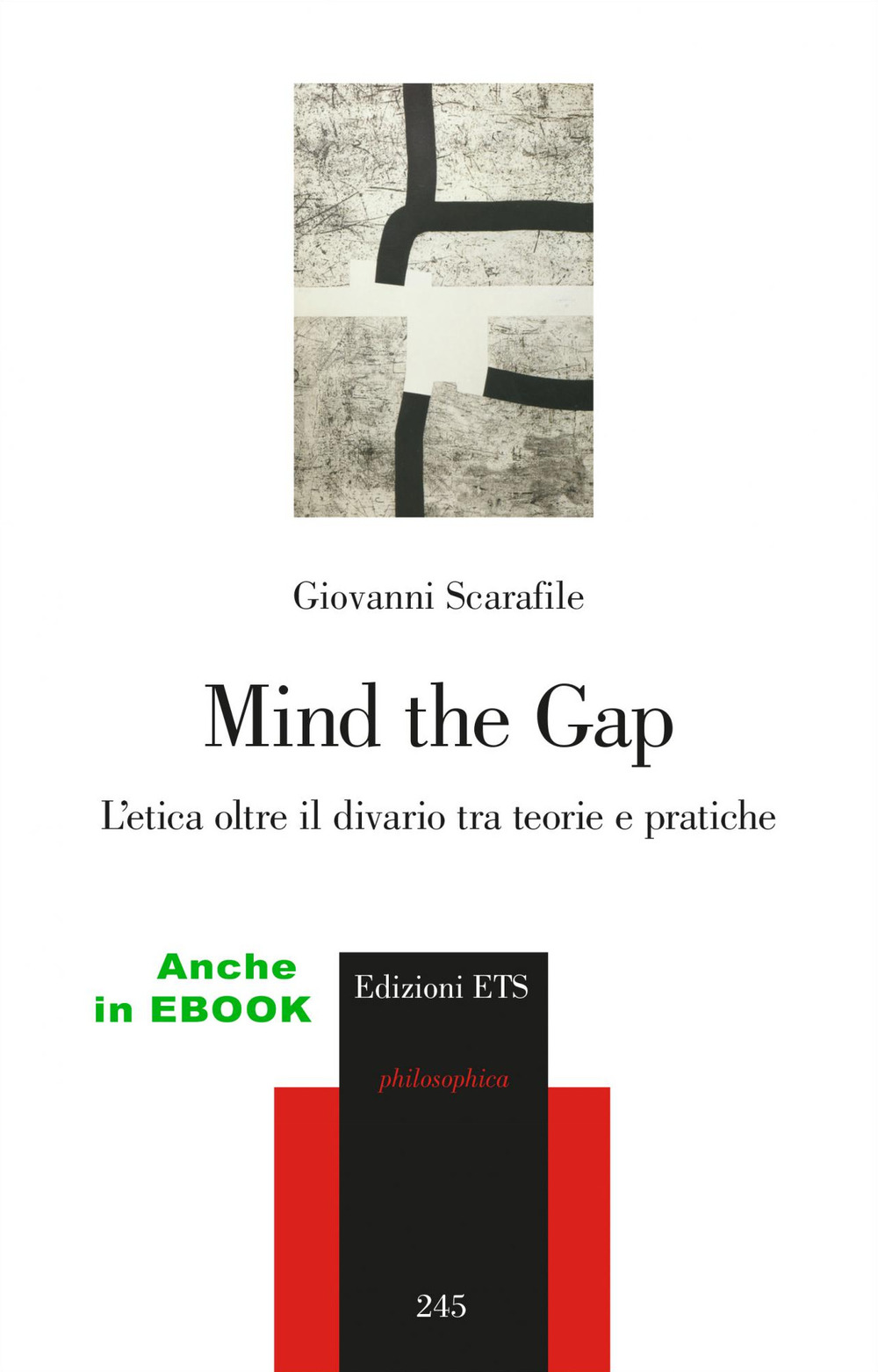 Mind the gap. L’etica oltre il divario tra teorie e pratiche