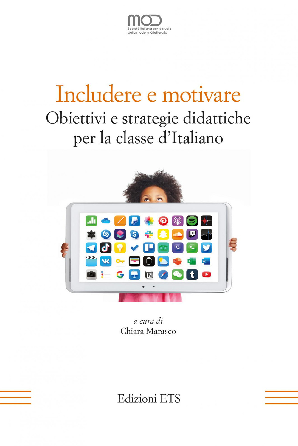 Includere e motivare. Obiettivi e strategie didattiche per la classe d’Italiano