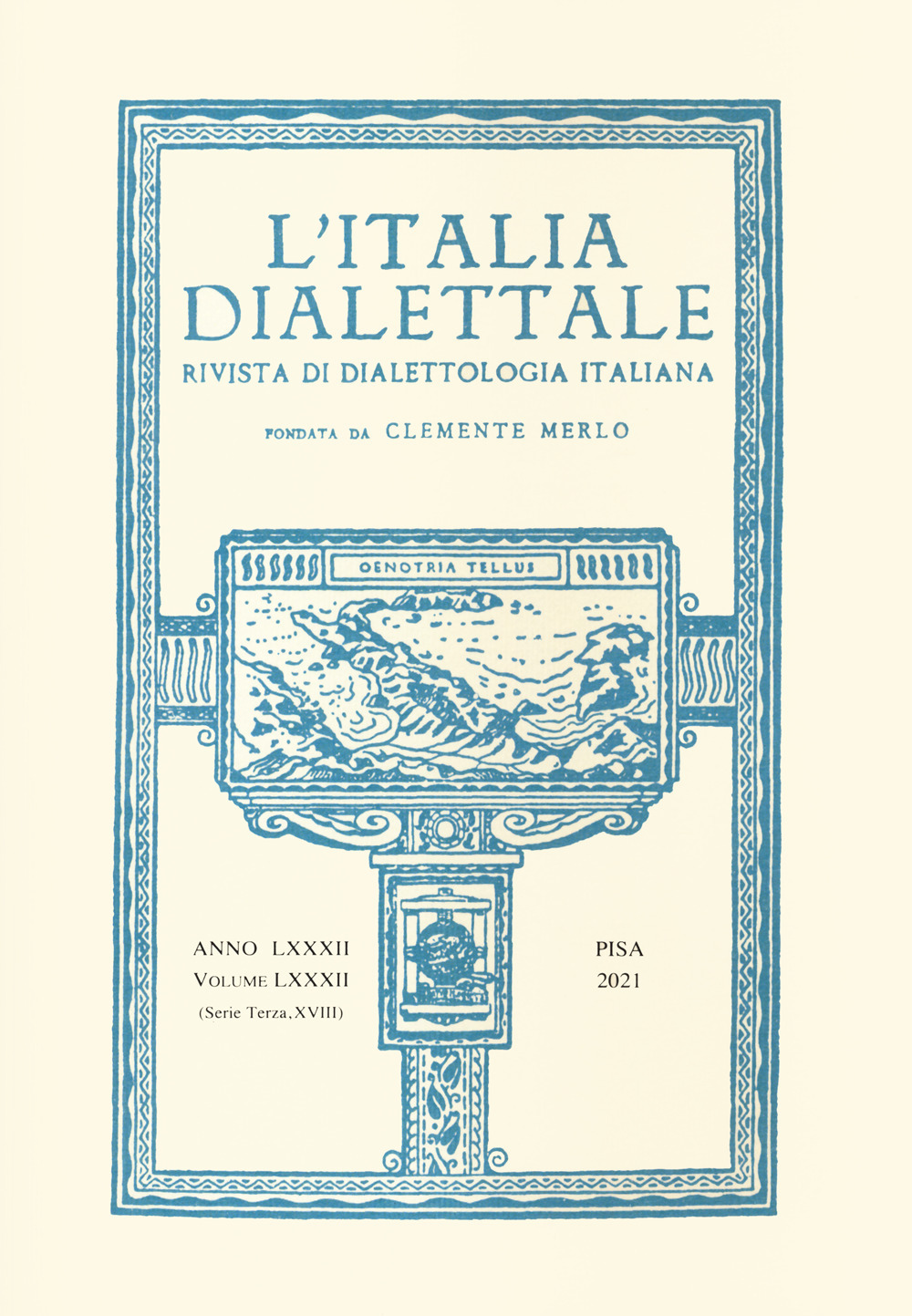 L'Italia dialettale. Rivista di dialettologia italiana. Vol. 82