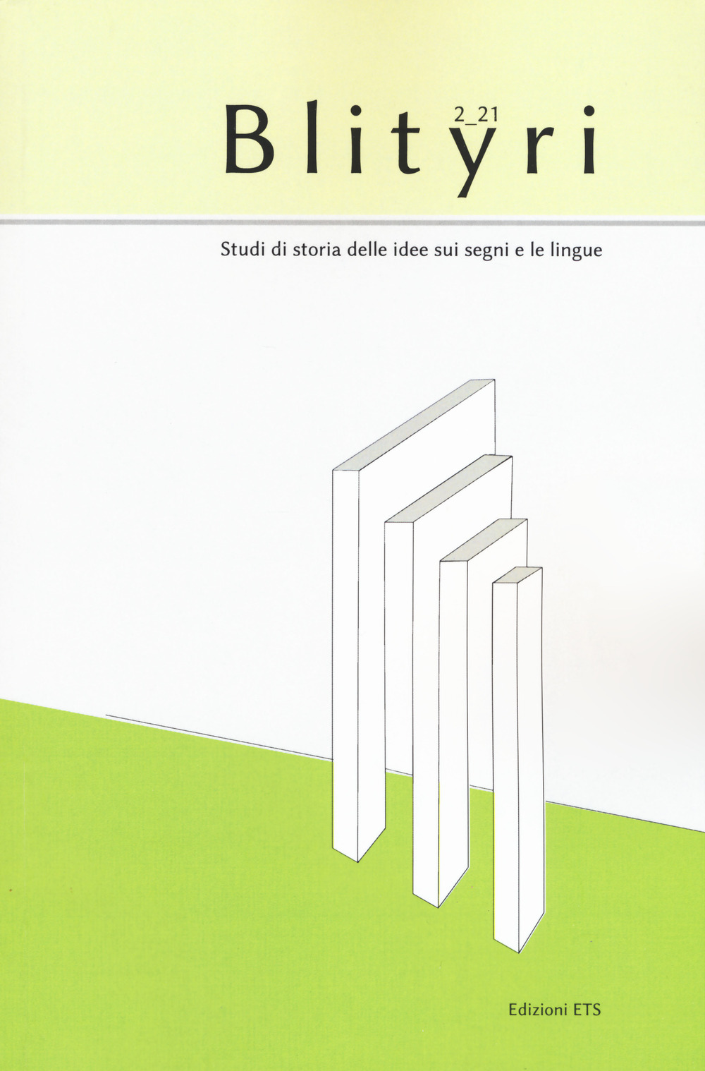 Blityri. Studi di storia delle idee sui segni e le lingue. Vol. 2