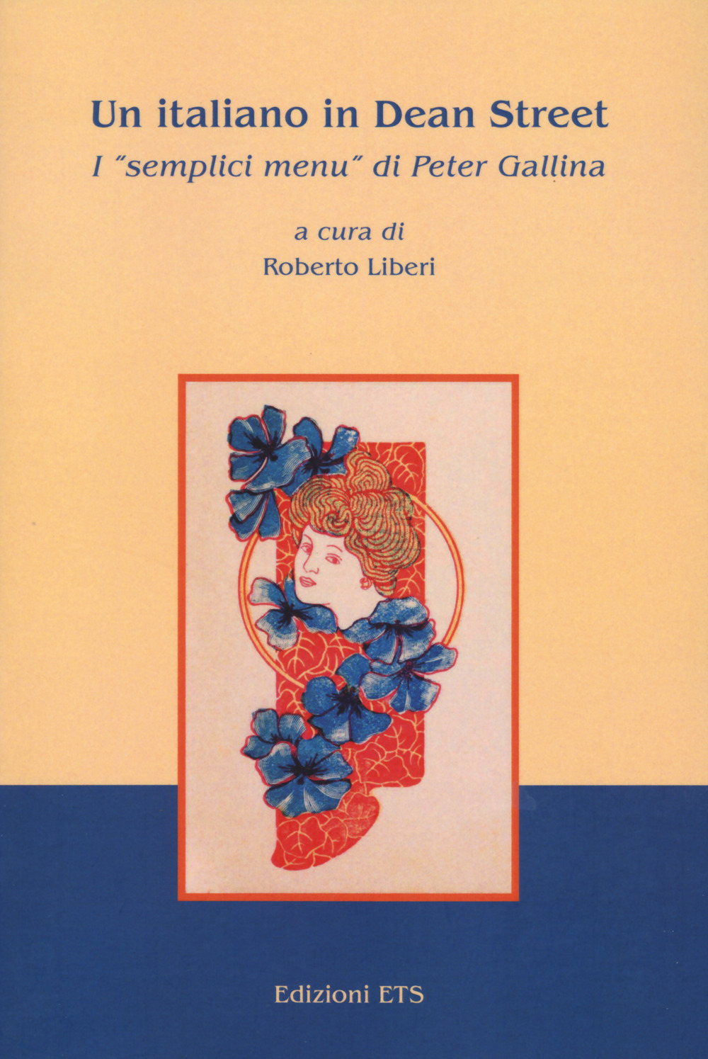 Un italiano in Dean street. I« semplici menu» di Peter Gallina
