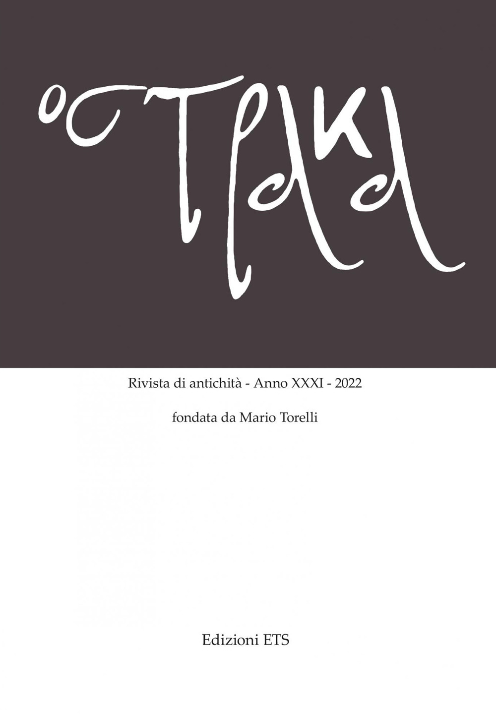 Ostraka. Rivista di antichità. Vol. 31