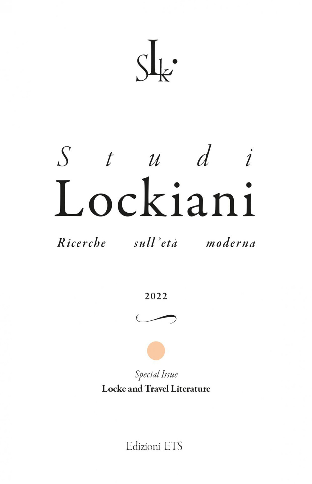 Studi lockiani. Ricerche sull'età moderna. Special issue. Locke and travel literature