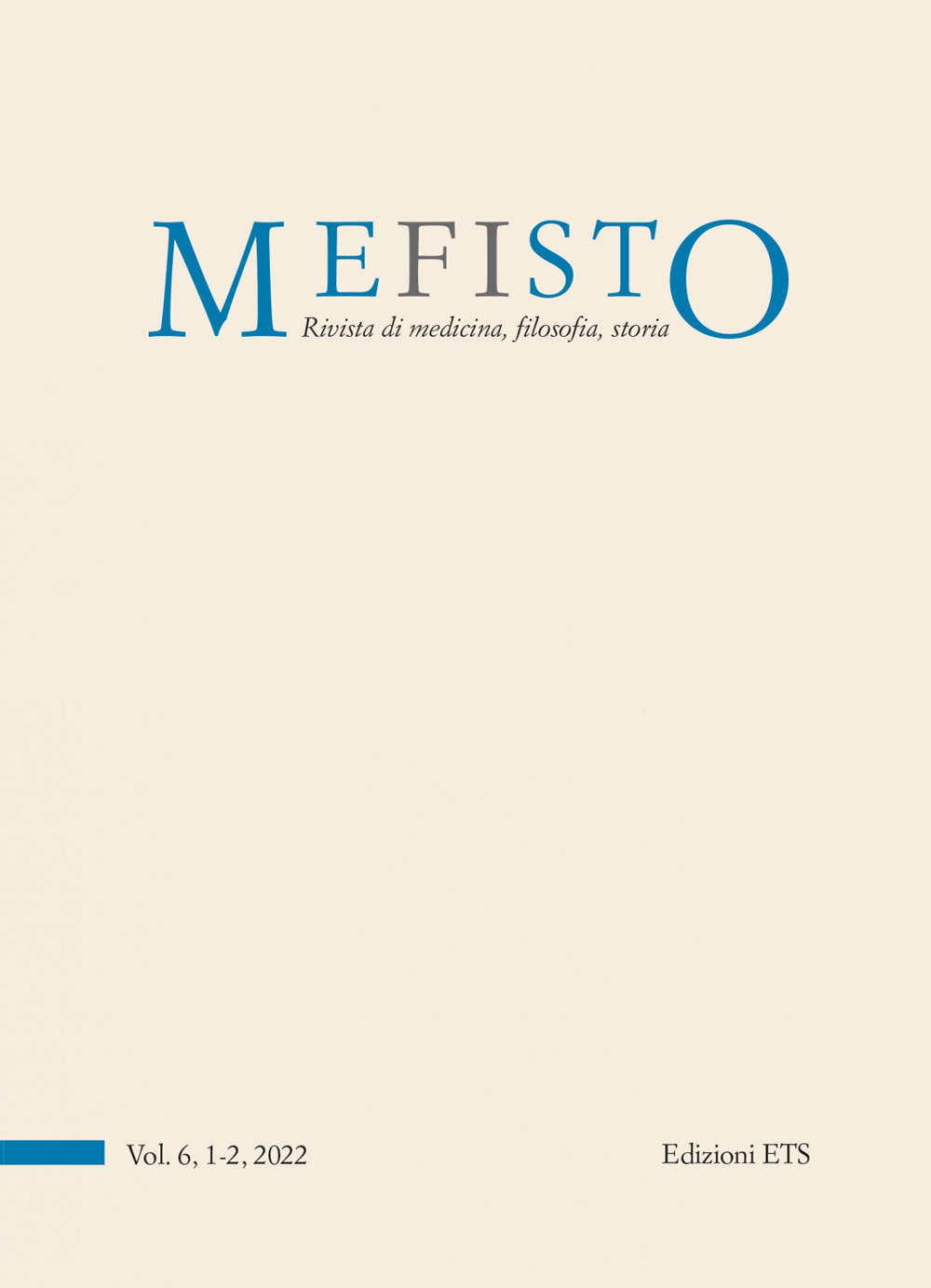 Mefisto. Rivista di medicina, filosofia, storia. Vol. 1-2