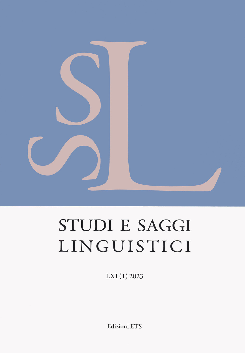 Studi e saggi linguistici. Vol. 1