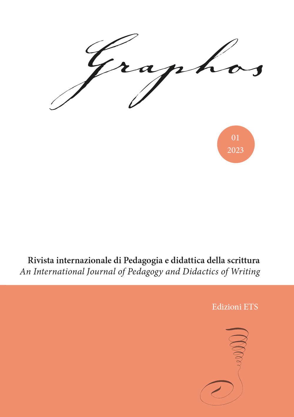 Graphos. Rivista internazionale di pedagogia e didattica della scrittura. Vol. 1