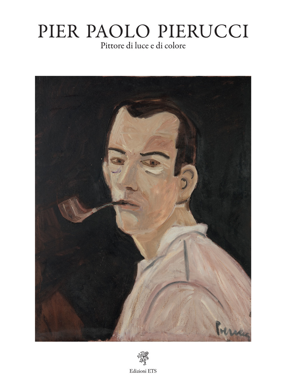 Pier Paolo Pierucci. Pittore di luce e di colore