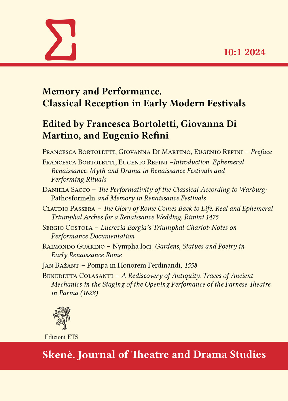 Skenè. Journal of theatre and drama studies. Vol. 1: Memory and performance. Classical reception in early modern festivals