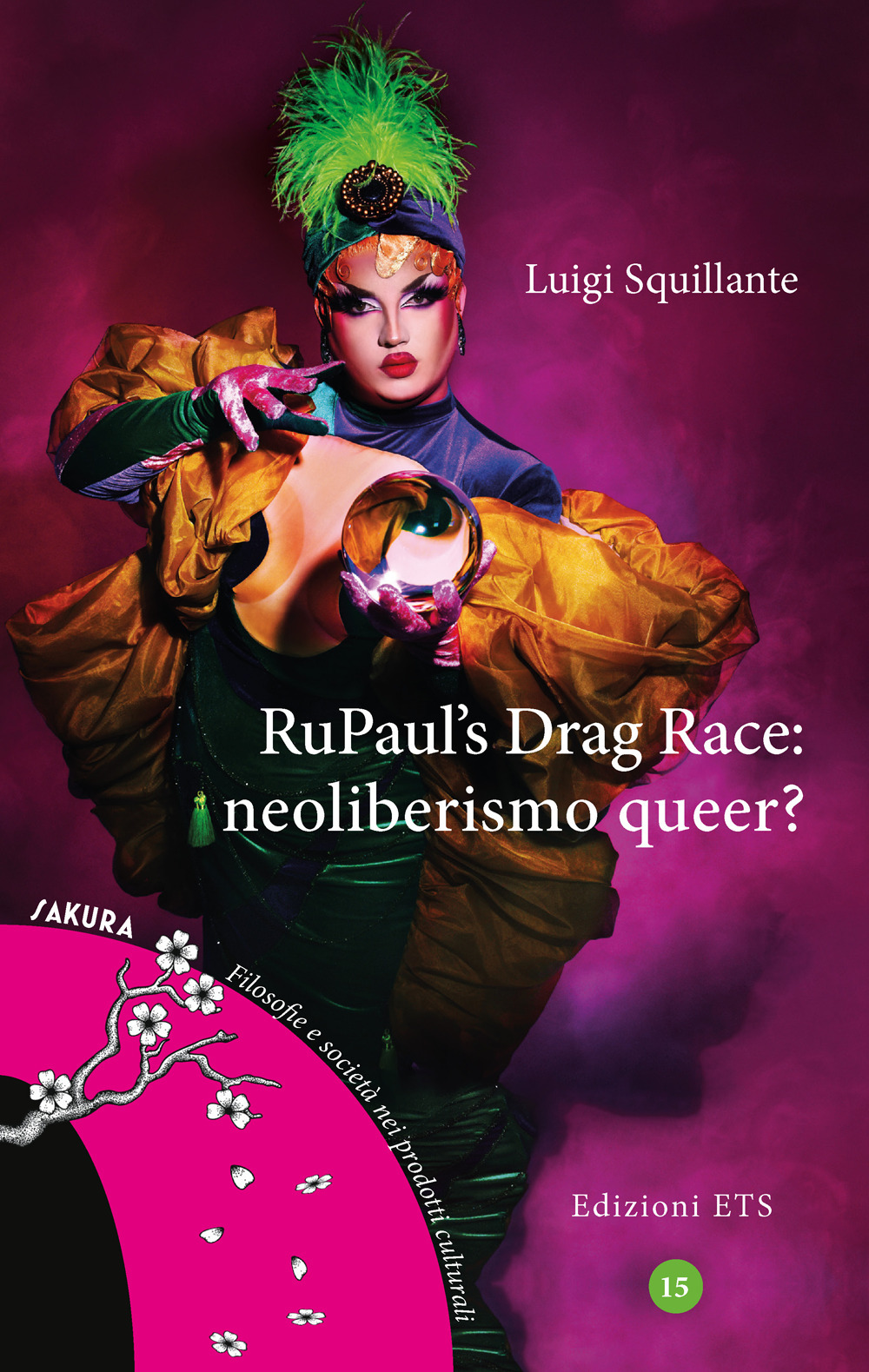 RuPaul’s Drag Race: neoliberismo queer?