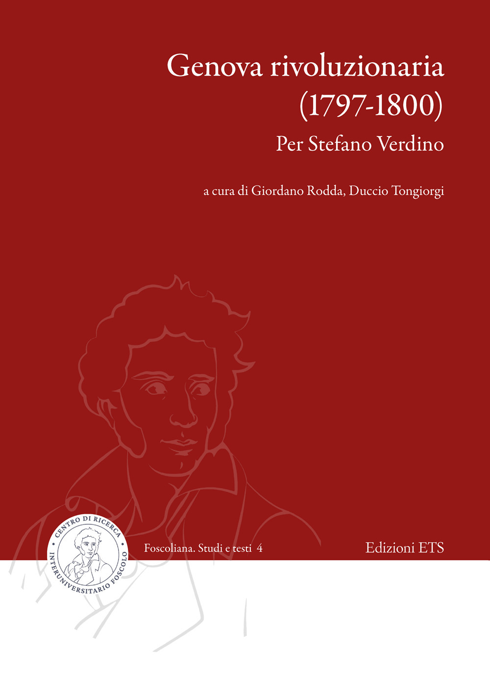 Genova rivoluzionaria (1797-1800). Per Stefano Verdino