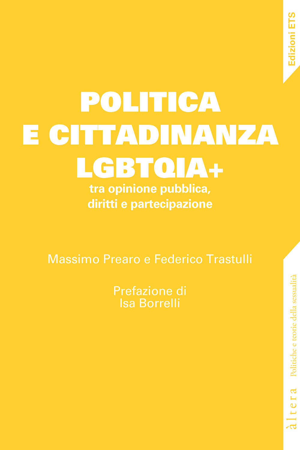 Politica e cittadinanza LGBTQIA+ tra opinione pubblica, diritti e partecipazione