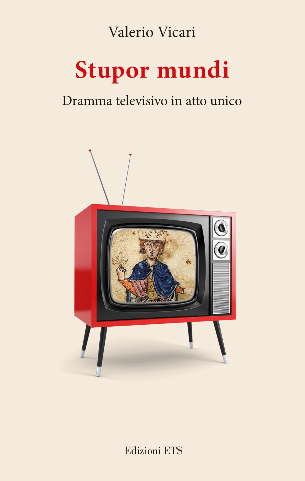 Stupor mundi. Dramma televisivo in atto unico