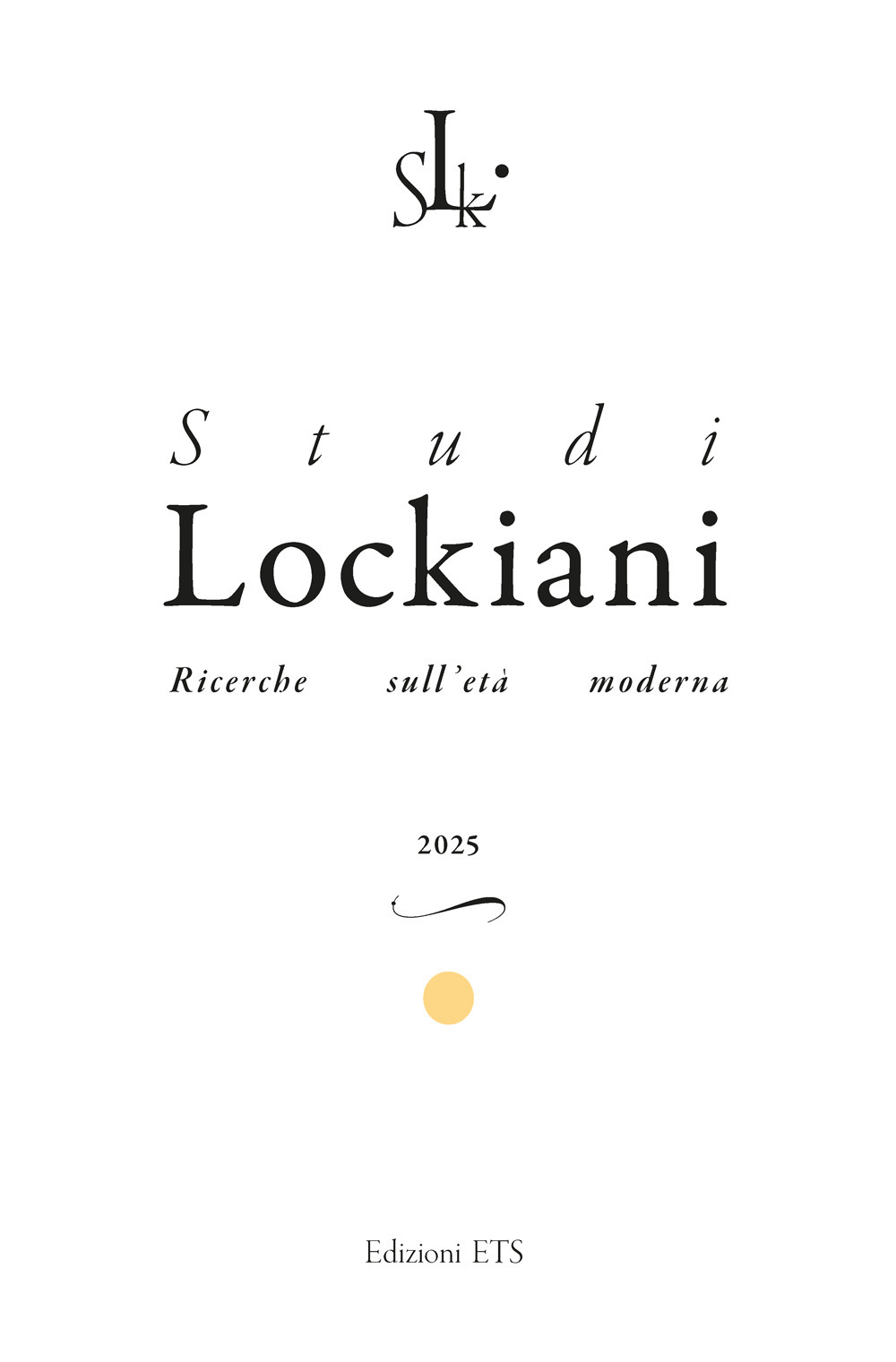 Studi lockiani. Ricerche sull'età moderna. Vol. 6