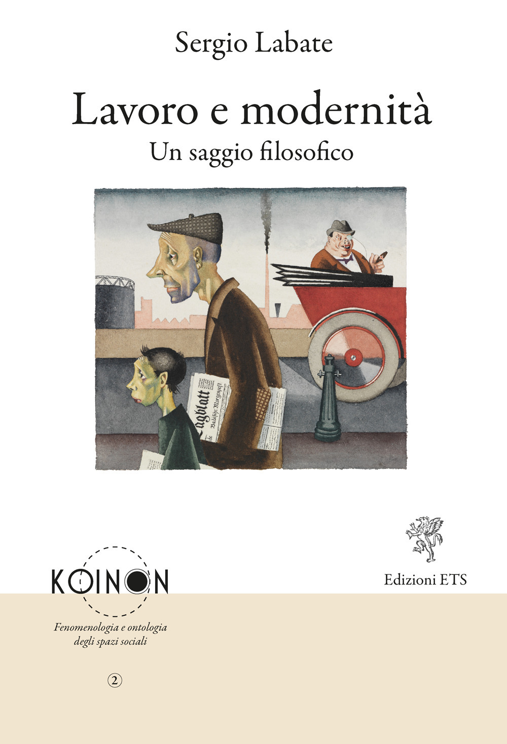 Lavoro e modernità. Un saggio filosofico