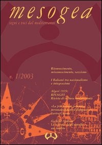 Mesogea. Segni e voci dal Mediterraneo. Vol. 1
