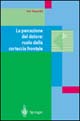 La percezione del dolore: ruolo della corteccia frontale
