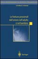 Le fratture prossimali dell'omero nell'adulto e nel bambino