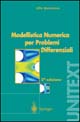 Modellistica numerica per problemi differenziali