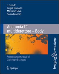 Anatomia TC multidetettore. Body