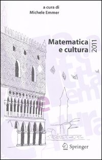 Matematica e cultura 2011