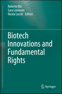 Biotech innovations and fundamental rights