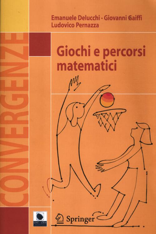 Giochi e percorsi matematici