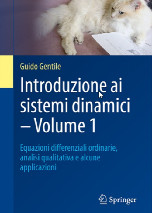 Introduzione ai sistemi dinamici. Vol. 1: Equazioni diﬀerenziali ordinarie, analisi qualitativa e alcune applicazioni