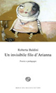 Un invisibile filo d'Arianna. Poesie e pedagogie