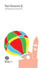 San Genesio 2. Antologia dei racconti (2011). Vol. 2