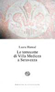 Le terrecotte di Villa Medicea a Seravezza