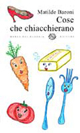 Cose che chiacchierano
