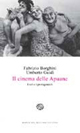 Il cinema delle Apuane. I set e i protagonisti