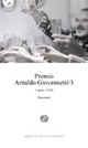 Premio Arnaldo Giovannetti. Legami 2014. Vol. 3