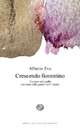 Crescendo fiorentino. Tre passi nel giallo a misura delle gambe dell'autore