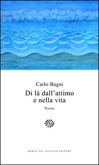 Di là dall'attimo e nella vita