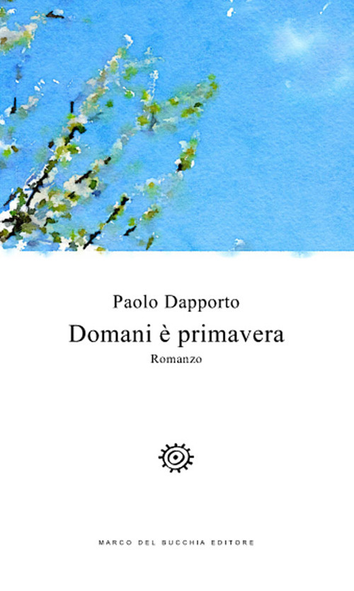 Domani è primavera